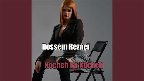 Kocheh Ba Kocheh - YouTube