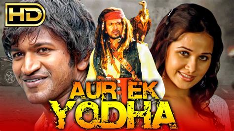 Aur Ek Yodha Hd Puneet Rajkumar S Action Hindi Dubbed Movie Nisha