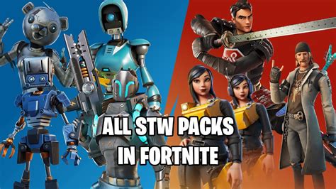 Fortnite All Stw Packs Youtube