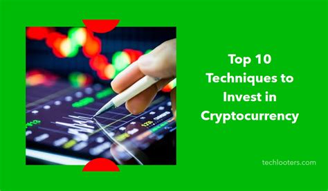 Best Ways To Invest In Cryptocurrency 10 Super Techniques