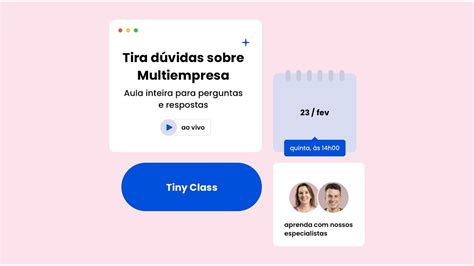 Tira dúvidas sobre Multiempresa aula inteira para perguntas e