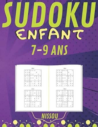 Sudoku Enfant 7 9 Ans Jeux Pour Jouer En Famille 200 Grilles Niveau