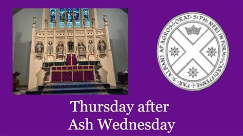 Holy Mass Thursday After Ash Wednesday YouTube