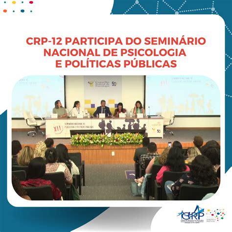 CRP 12 participa do Seminário Nacional de Psicologia e Políticas