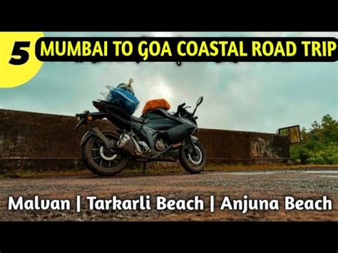 Mumbai To Goa Coastal Road Trip Goa Coastal Road Day 5 Malvan