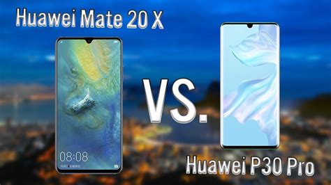 Huawei P Pro Vs Mate X Which Should You Buy Youtube