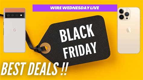 Black Friday And Cyber Monday 2021 Deals Wired Wednesday Live Youtube