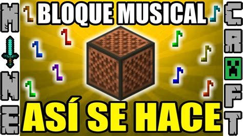 Como Se Hace El Bloque Musical De Minecraft Youtube