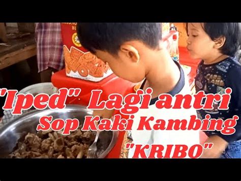 Sop Kaki Kambing Kribo Legendaris Kuliner Sopkakikambing YouTube