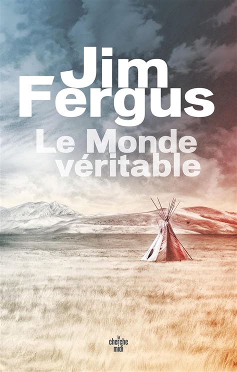 Amazon Le Monde V Ritable French Edition Ebook Fergus Jim