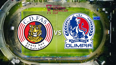 Fas Vs Olimpia En Vivo Hoy A Qu Hora Juegan Canal Y D Nde Ver El