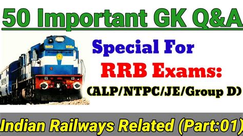 50 Important General Knowledge Questions And Answers Indian Railways