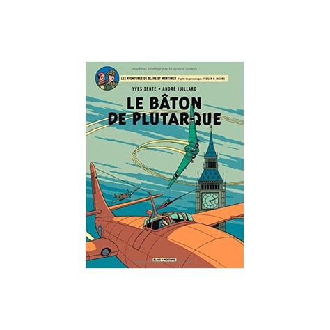 Blake et Mortimer Le Bâton de Plutarque