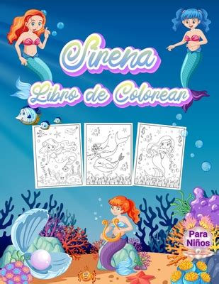 Sirena Libro De Colorear Para Nios Maravilloso Libro De Sirenas Para