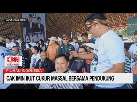 Cak Imin Ikut Cukur Massal Bersama Pendukung Youtube