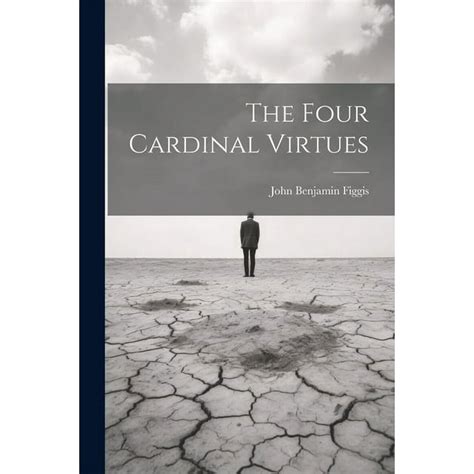 The Four Cardinal Virtues Paperback