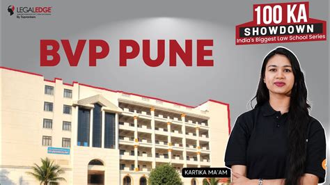 Bvp Pune Review All About Bharti Vidyapeeth Pune 100 Ka Showdown