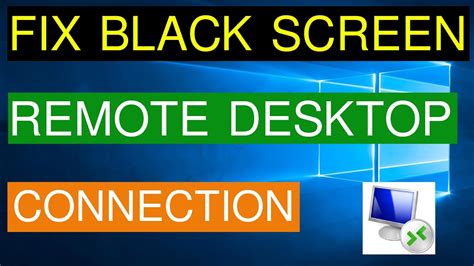 How To Fix Black Screen While Using Remote Desktop Connection YouTube