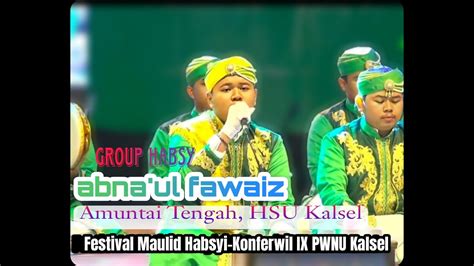 Festival Maulid Habsyi Konferwil Xi Pwnu Kalsel Group Abna Ul