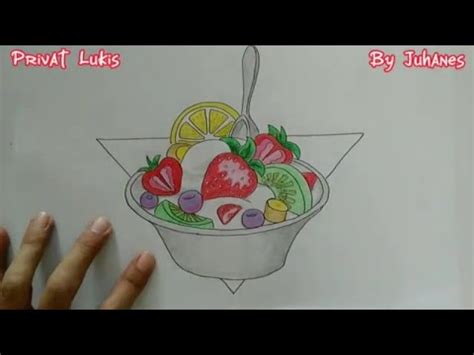 menggambar salad buah bagi pemula   draw fruit salad