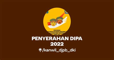 PENYERAHAN DIPA 2022 Linktree