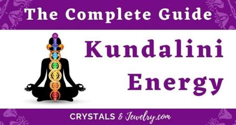 Kundalini The Complete Guide CrystalsandJewelry