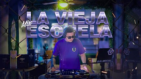 Dj V Mix La Vieja Escuela Don Omar Zion Y Lenox Rakim Daddy