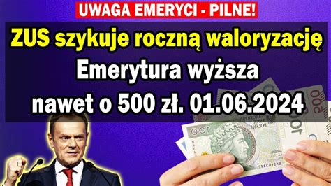 ZUS szykuje roczną waloryzację Emerytura wyższa nawet o 500 zł 01 06