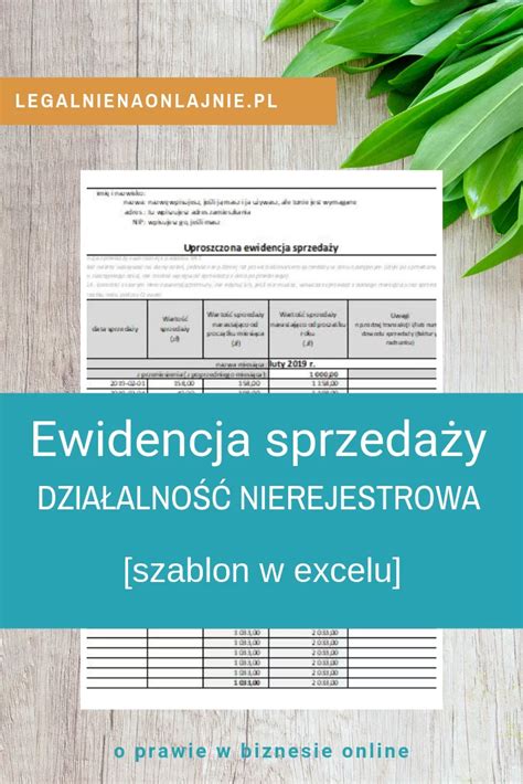 Ewidencja Sprzeda Y W Dzia Alno Ci Nierejestrowej Legalnie Na Onlajnie