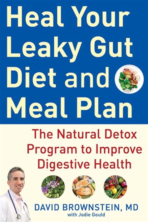 Heal Your Leaky Gut Diet And Meal Plan Ebook By David Brownstein Md