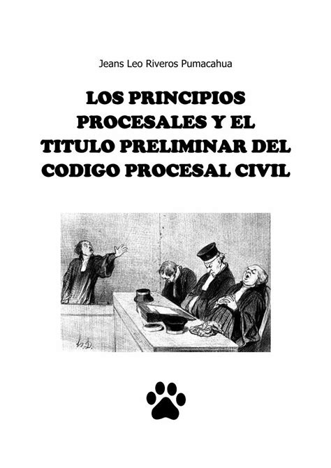 Pdf Los Principios Procesales Y El Titulo Preliminar Del Codigo