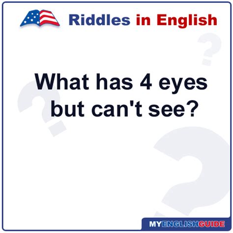 Riddles What Has 4 Eyes But Can T See My English Guide Learn