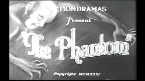 1931 B 062 The Phantom Guinn Williams Horror Youtube