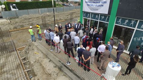 Erenlerin ilk kapalı pazar yerinin temeli atıldı Sakarya Haberleri