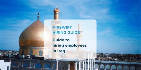 Guide To Hiring Employees In Iraq