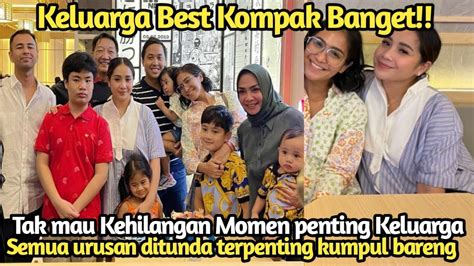 Indahnya Keluarga Ini Keluarga Paling Kompak Selalu Kumpul Di Momen