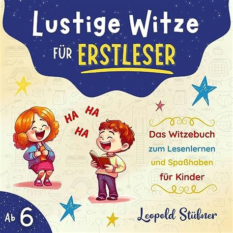 Lustige Witze F R Erstleser Das Witzebuch Zum Lesenlernen Und