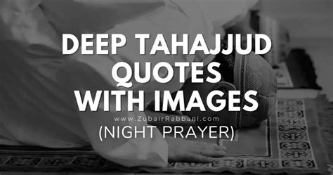 110 Deep Tahajjud Quotes With Images Night Prayer 2024