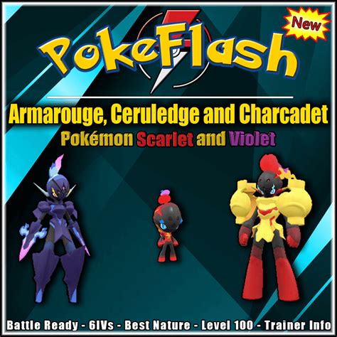 Armarouge Ceruledge And Charcadet Scarlet And Violet PokeFlash