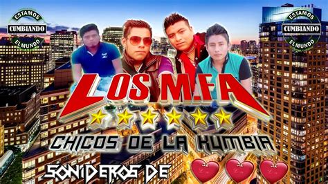 Los Chicos M Fa La Cumbia Sonidera Youtube