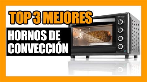 Top Mejores Hornos De Convecci N Amazon Youtube