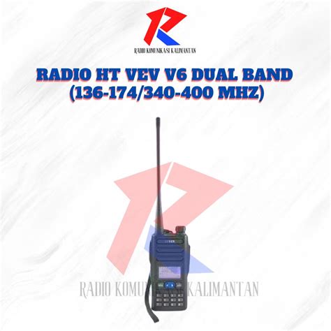 Jual RADIO HT VEV V6 DUAL BAND 136 174 340 400 MHZ Shopee Indonesia