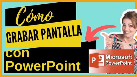 Como Grabar Pantalla Con Powerpoint En Como Grabar Clases Con