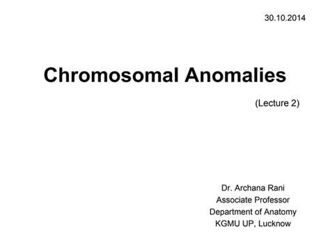 Chromosomal anomalies 2.ppt