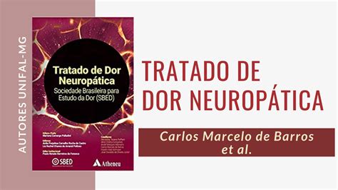 Tratado De Dor Neurop Tica Carlos Marcelo De Barros Et Al Jornal