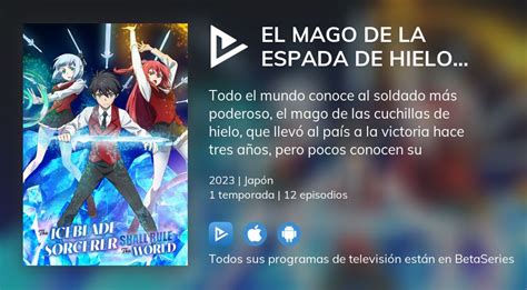 Ver El Mago De La Espada De Hielo Gobierna El Mundo El Mago M S Fuerte