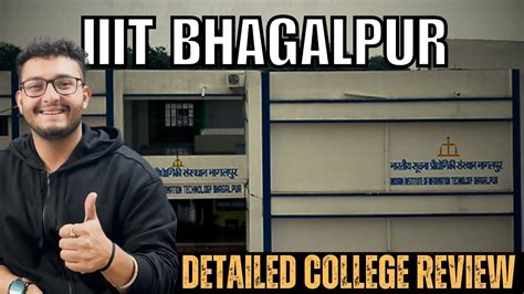 IIIT BHAGALPUR Review 46 Lakh Package Placement Campus Hostel