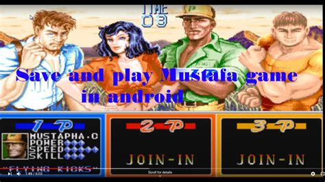 Save And Play Mustafa Game Cadillacs And Dinosaurs In Android Full