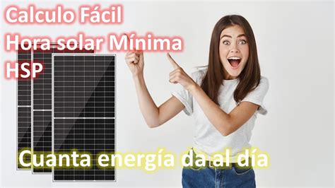 Como Calcular Las Horas Pico De Sol Hsp F Cil Para Paneles Solares