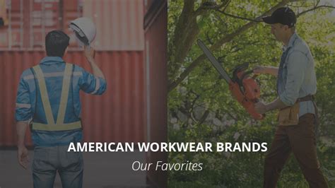 9 American Workwear Brands: Our Favorites | Casual Geographical